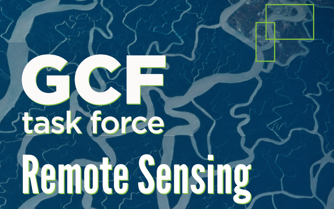 GCF Task Force to host first Remote Sensing Workshop next week at UCLA